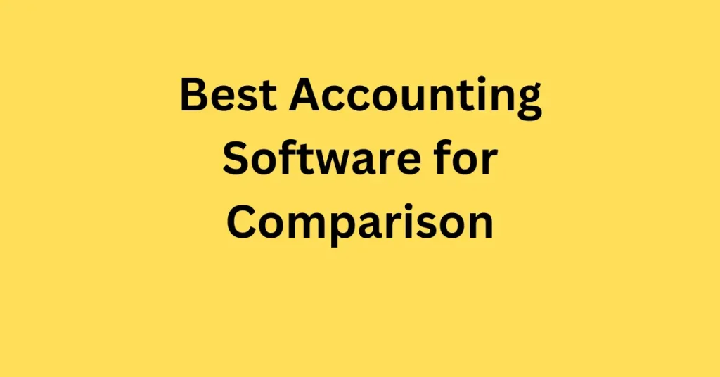 Best Accounting Software for Comparison