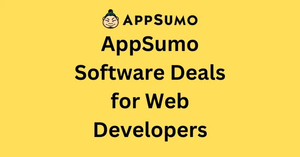 AppSumo Software Deals for Web Developers