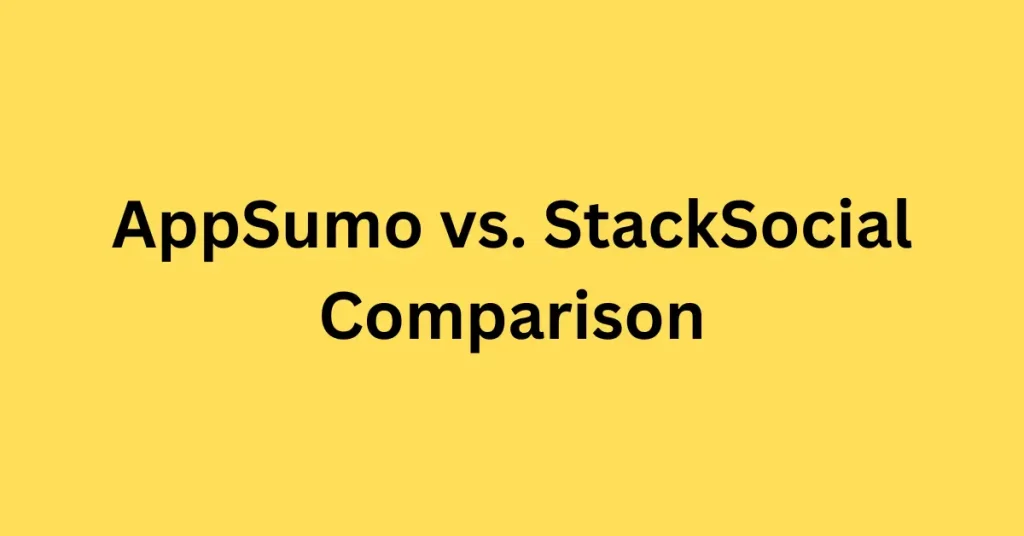 AppSumo vs StackSocial Comparison