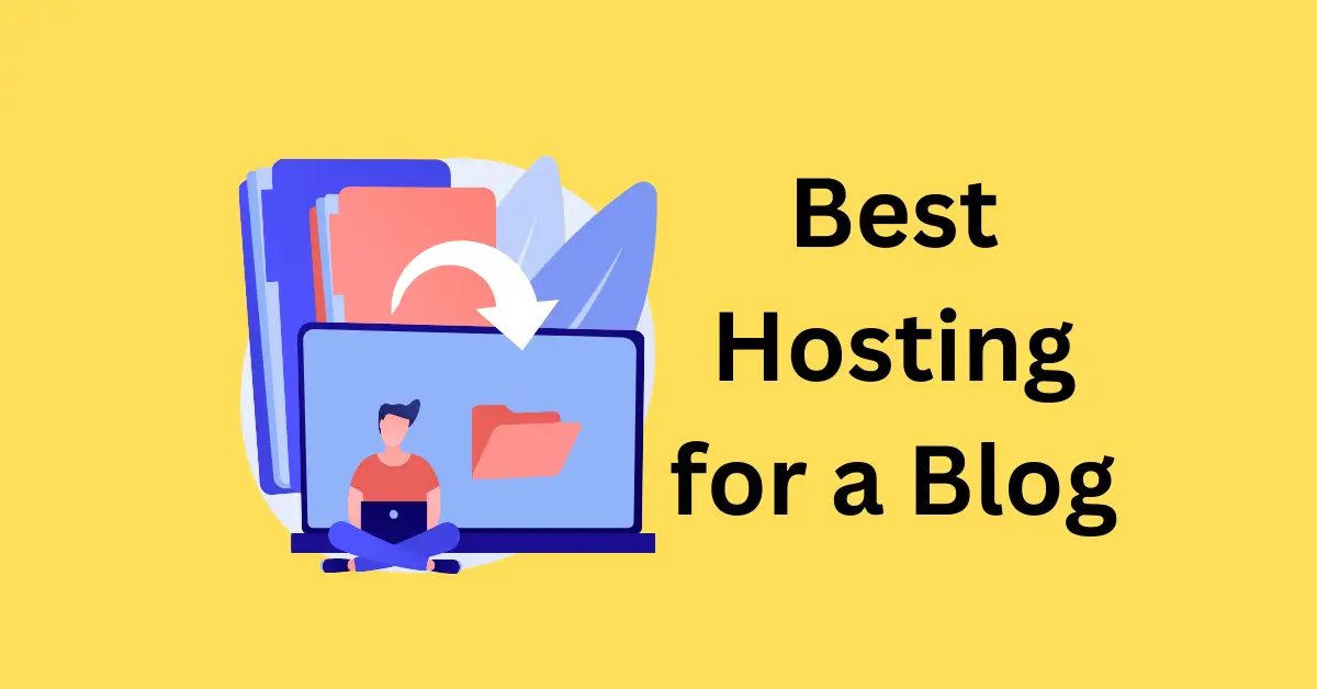 Best Hosting for a Blog: Top Picks for Speed and Reliability