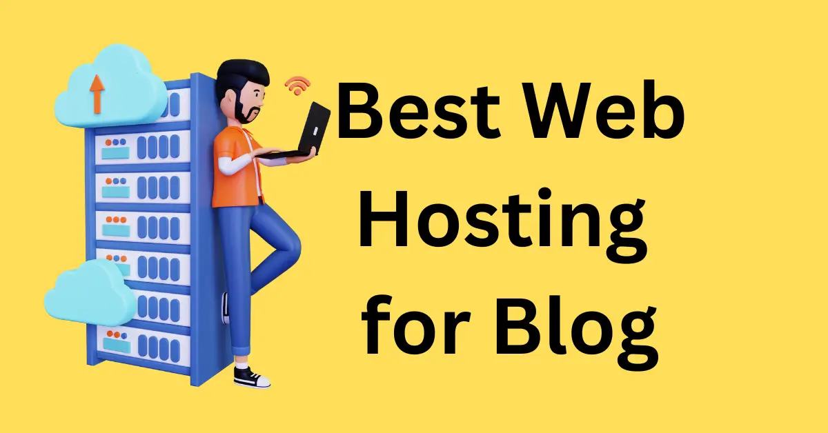 Discover the Best Web Hosting for Blog: Fast, Secure & Affordable Plans