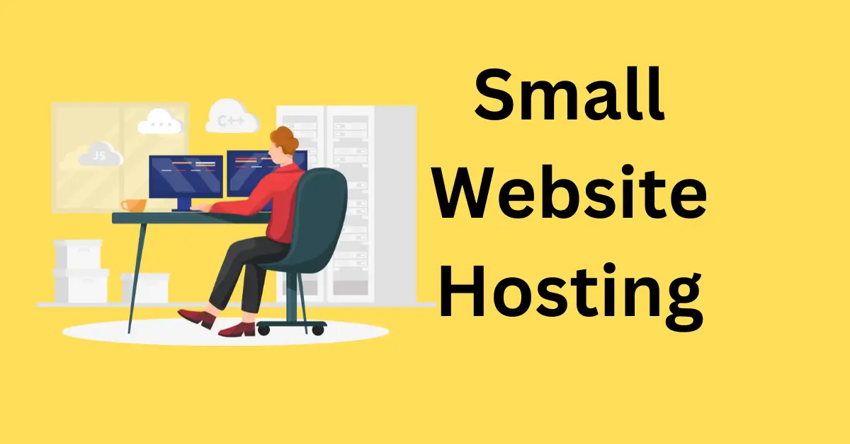 Small Website Hosting: Affordable Solutions for Your Needs