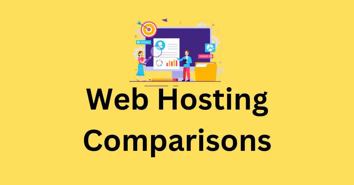 Web Hosting Comparisons: Find the Best Services for Your Site