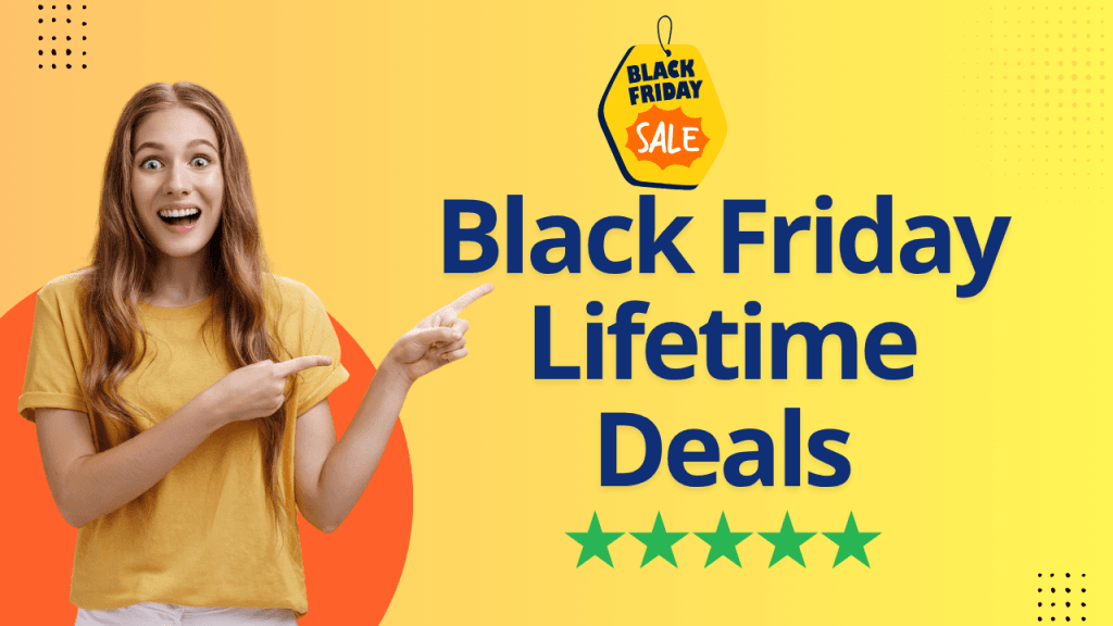 Black Friday Lifetime Deals