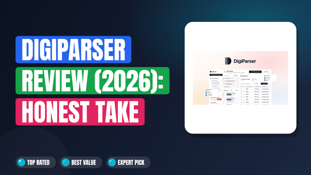DigiParser Review (2026): Honest Take After Real Research