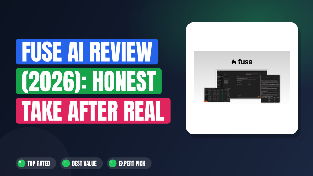 Fuse AI Review (2026): Honest Take After Real Research