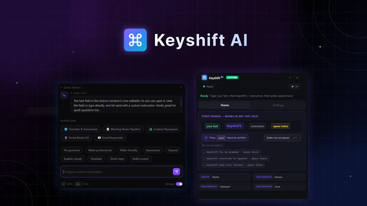 Keyshift AI Write smarter on Windows and Mac with AI shortcuts that rewrite, translate, or summarize in any app