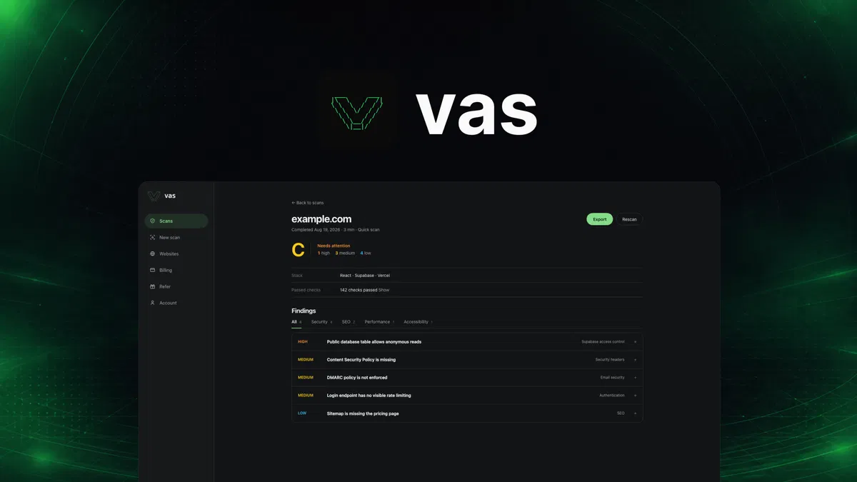 Vibe App Scanner Scan AI-built and vibe-coded apps for security vulnerabilities—ranked findings, copy-paste fixes